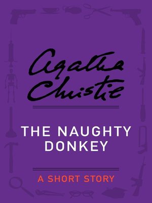 cover image of The Naughty Donkey